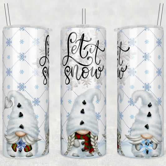 Let It Snow Gnome 20 oz Skinny Sublimation Tumbler