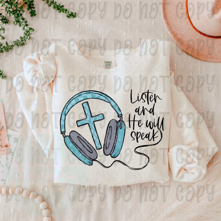 Listen and He Will Speak