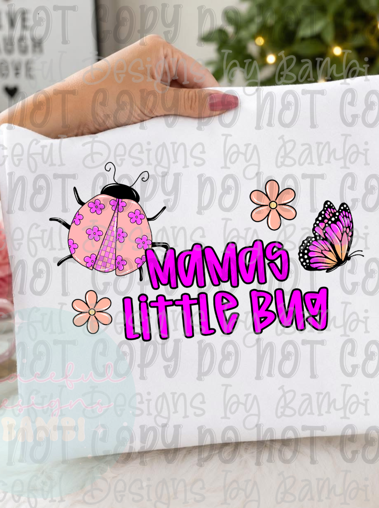 Mama's Little Bug