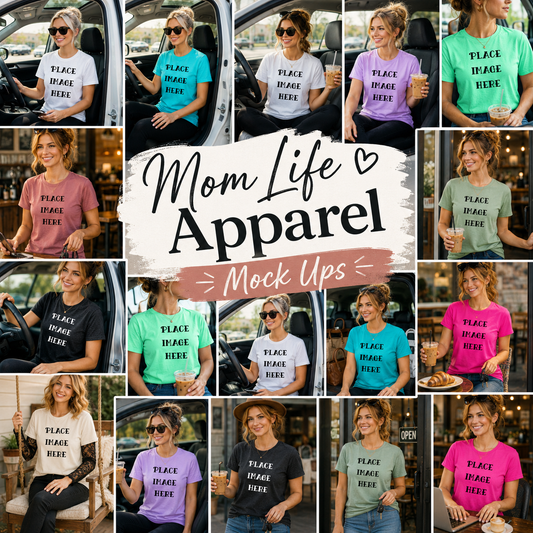 Mom Life Apparel Mock Ups (All Gildan Brand)