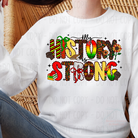 My History is Strong Juneteenth