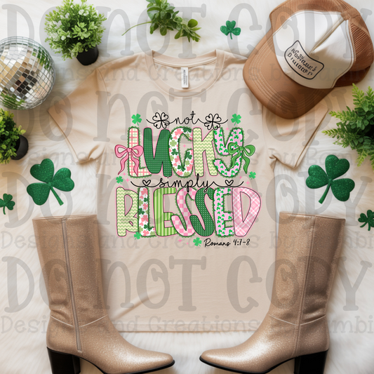 Not Lucky Simply Blessed Black Font