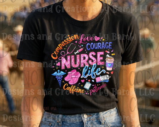 Nurse Life Compassion Love Courage
