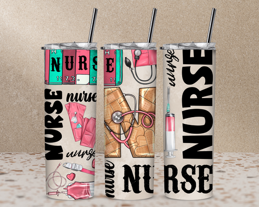 Nurse- Nurse-Nurse 20 oz Skinny Sublimation Tumbler