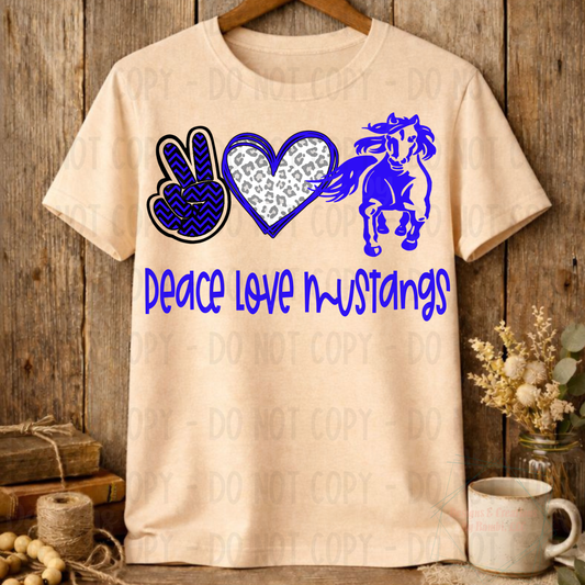 Peace Love Mustangs