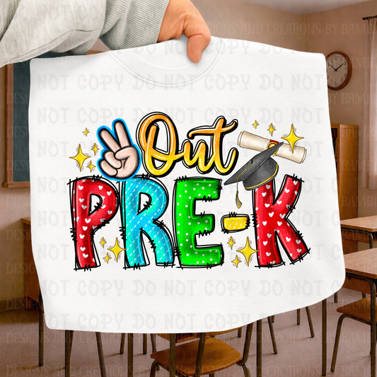 Peace Out Pre-K with Red Letters