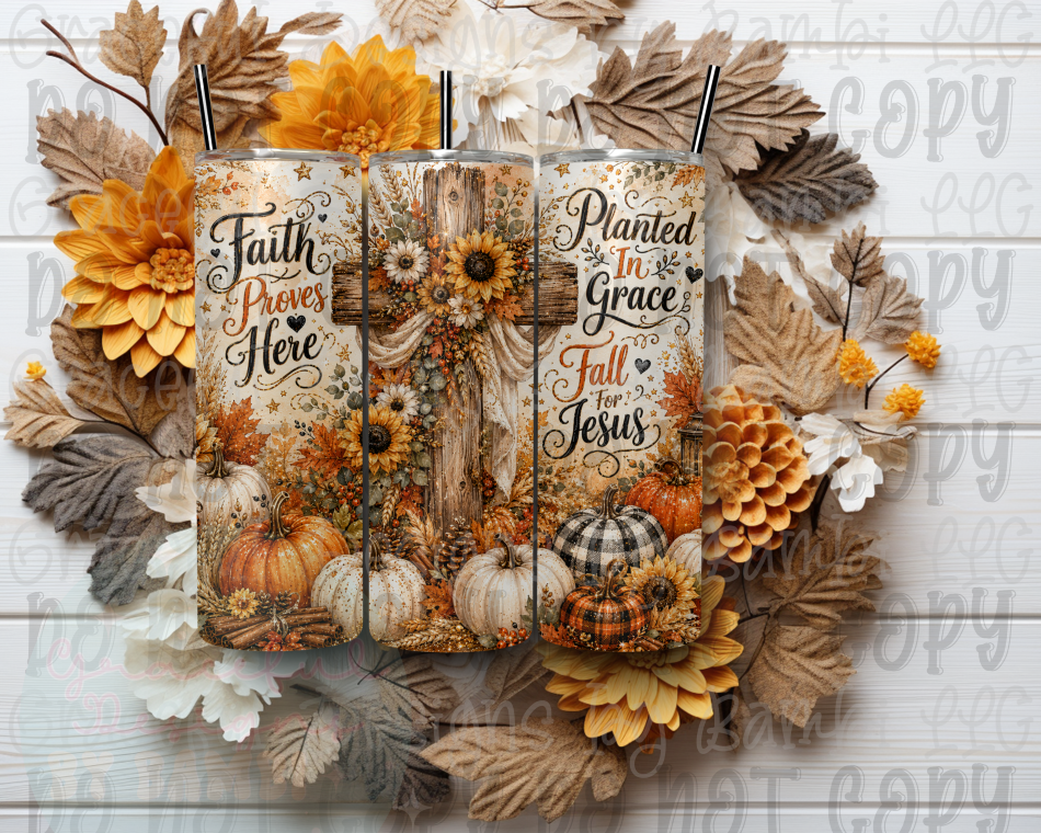 Planted in Grace Fall 20oz Skinny Sublimation Tumbler