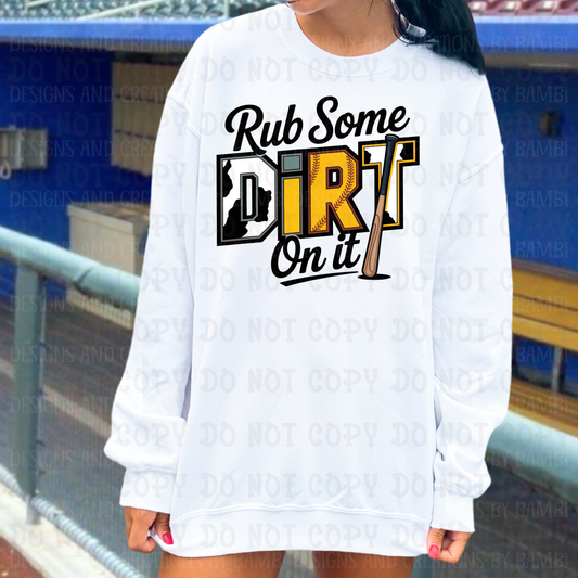 Rub Some Dirt On It Softball
