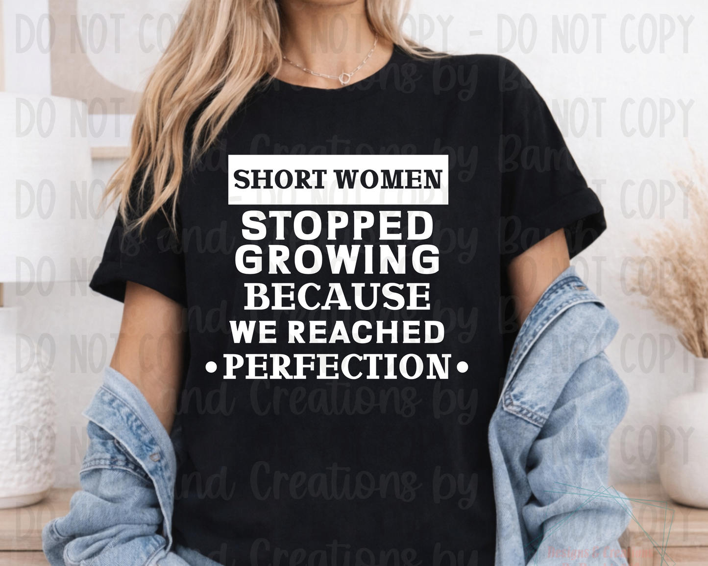 Short Women Stopped Growing White Font
