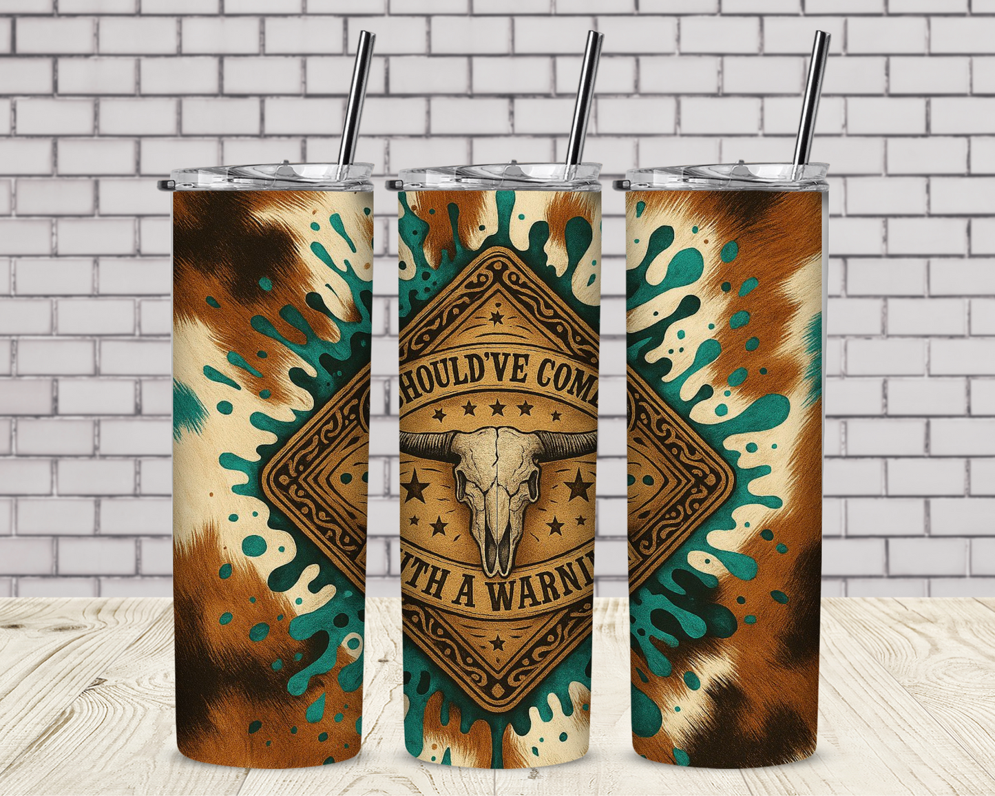 Should've Come With A Warning Wallen 20 oz Skinny Sublimation Tumbler