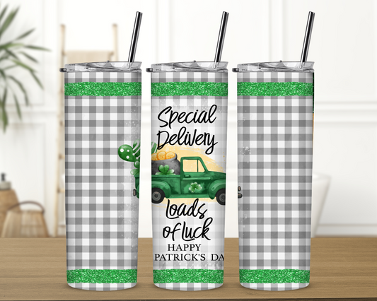 Special Delivery with Loads of Luck 20 oz Skinny Sublimation Tumbler