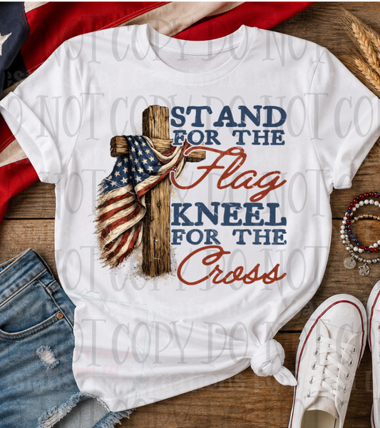 Stand for the Kneel for the with Flag/Cross