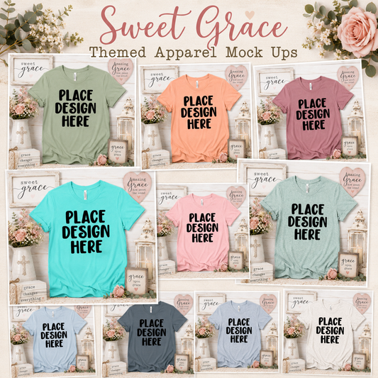 Sweet Grace Themed Apparel Mock Ups (Bella Canvas Brand Only)