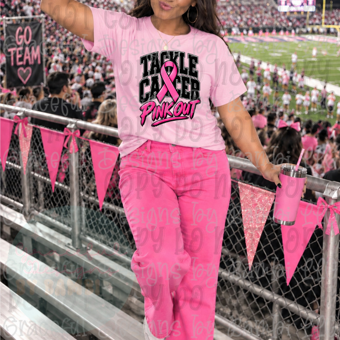 Tackle Cancer Pink Out Breast Cancer
