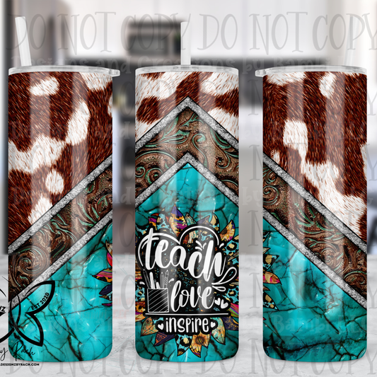 20oz Sublimation Teach Love Inspire with Cowhide 20 oz Skinny Sublimation Tumbler