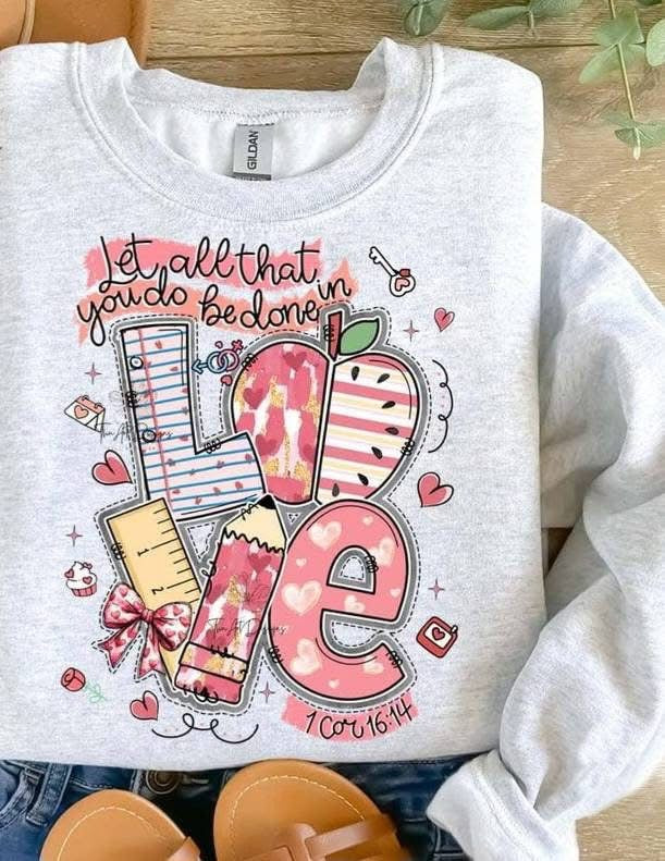 Teacher Let All You Do Be Done In Love