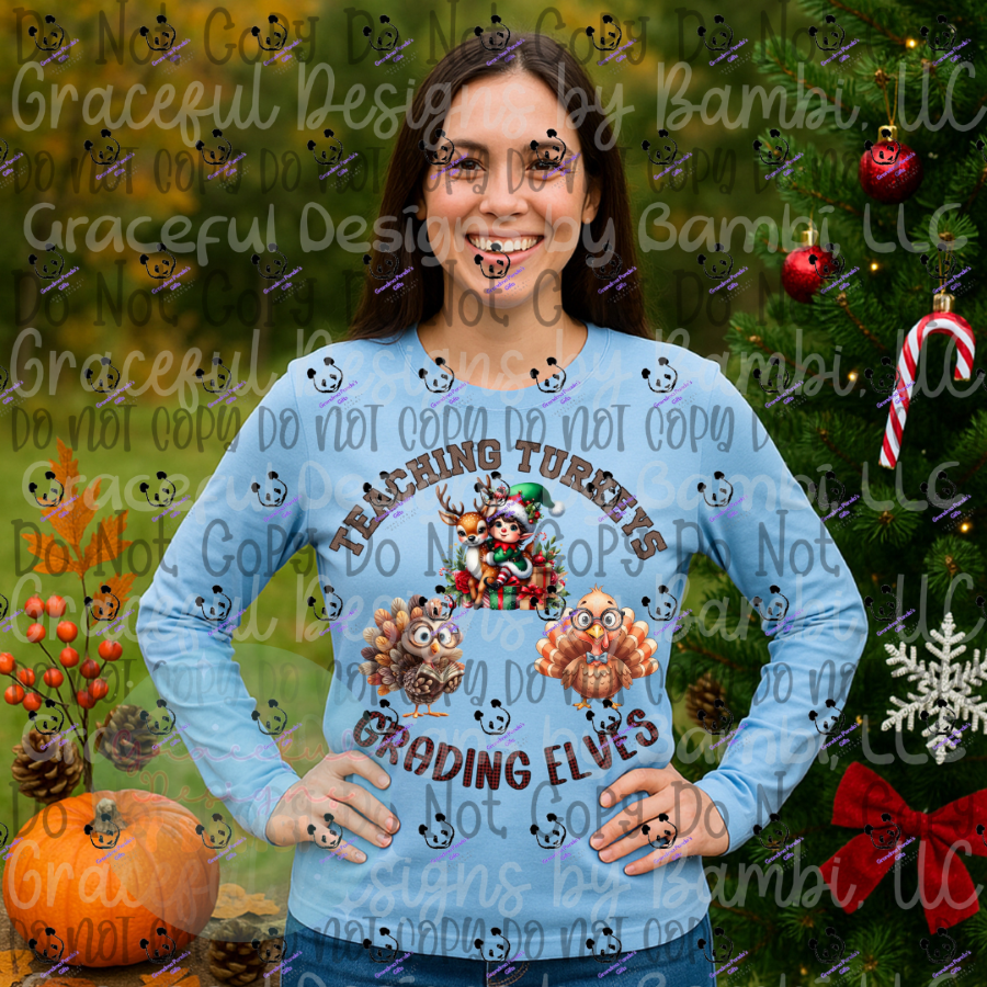 Teaching Turkeys Grading Elves