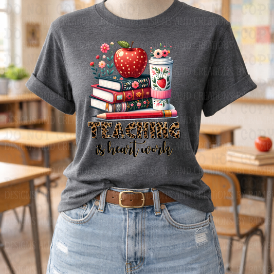 Teaching is Heart Work