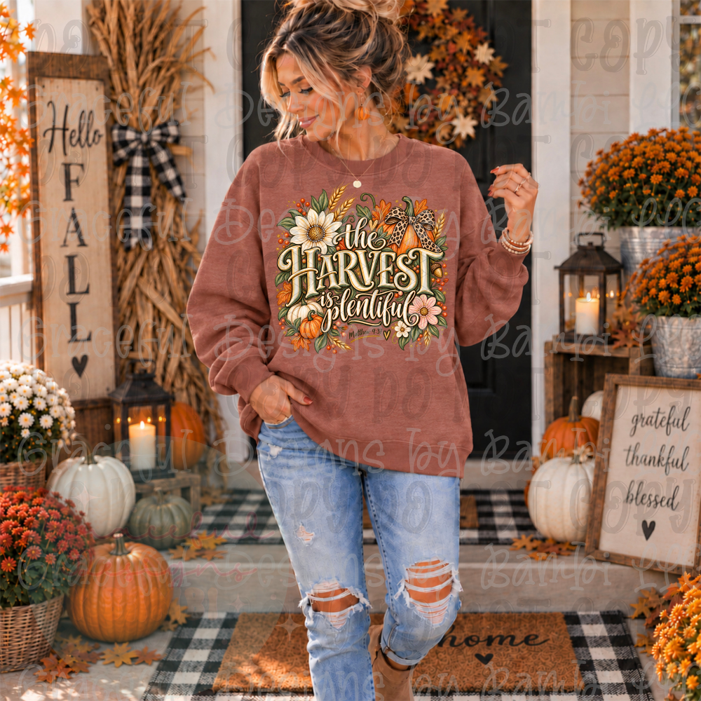 The Harvest is Plentiful Fall