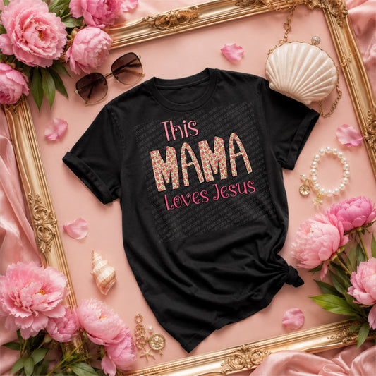 This Mama Loves Jesus