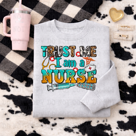 Trust Me I'm A Nurse
