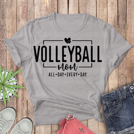 Volleyball Mom All Day