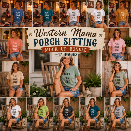 Western Mama Front Porch Sitting Apparel Mock Ups (Bella Canvas and Gildan Brand)