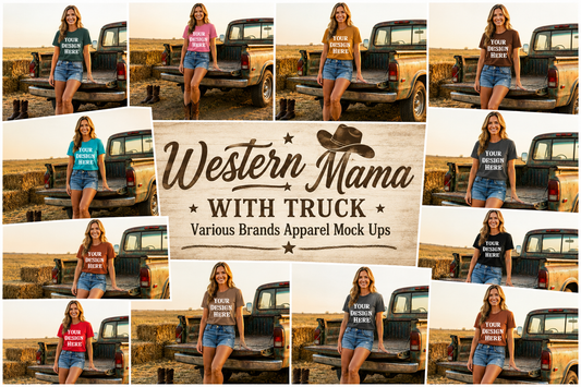 Western Mama with Truck Apparel Mock Ups (Bella Canvas and Gildan Brands)