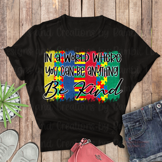 World Be Anything Be Kind