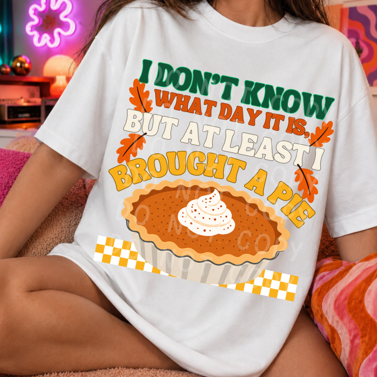 At Least I Brought Pie