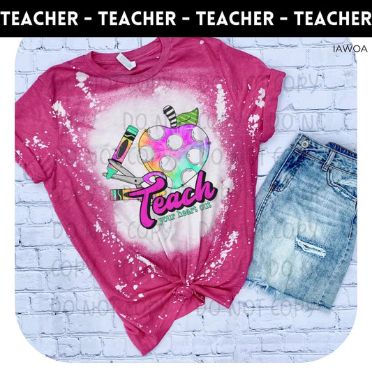 Teach Your Heart Out Bleached