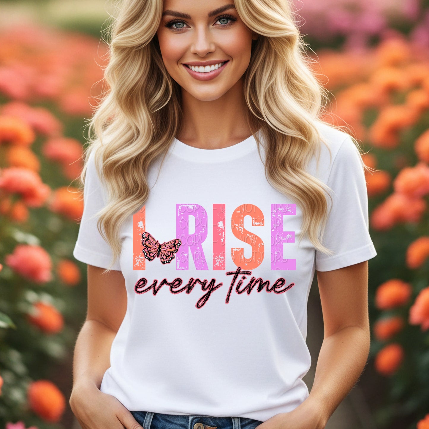 I Rise Every Time