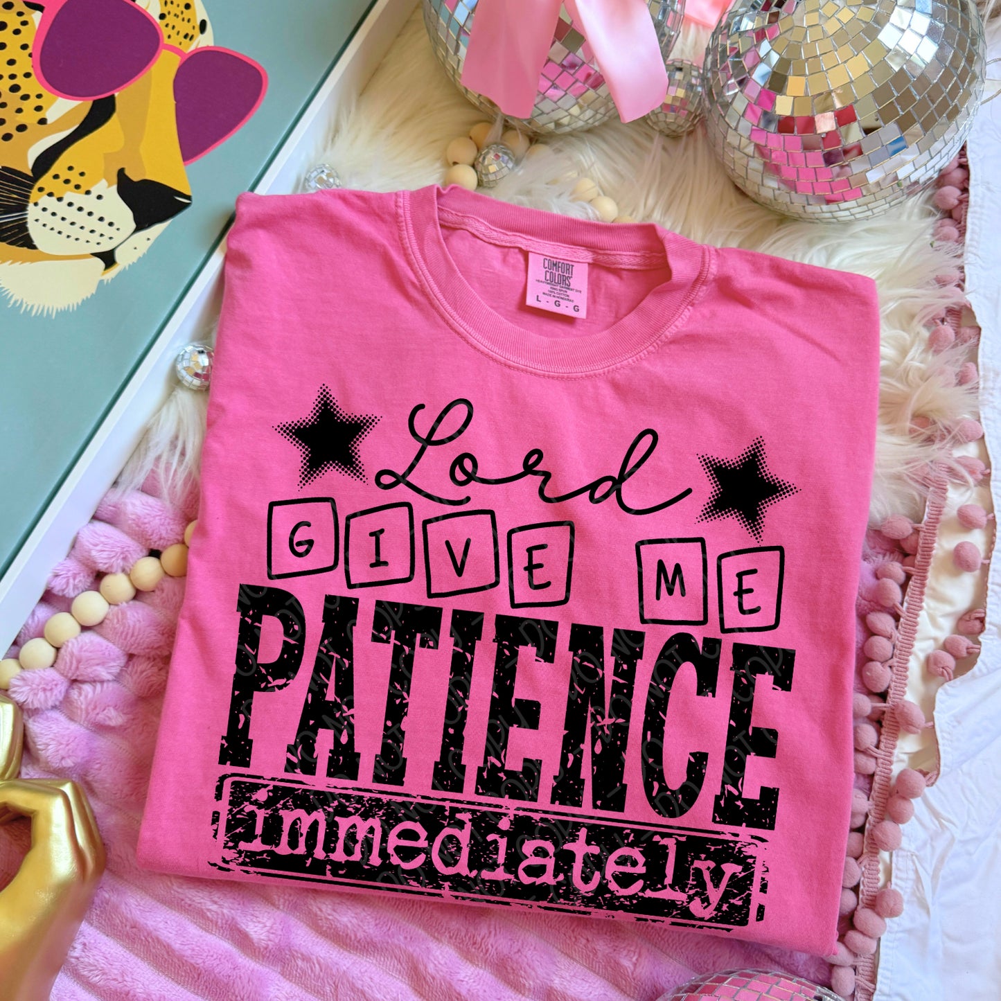Lord Give Me Patience Immediately (Black Font)
