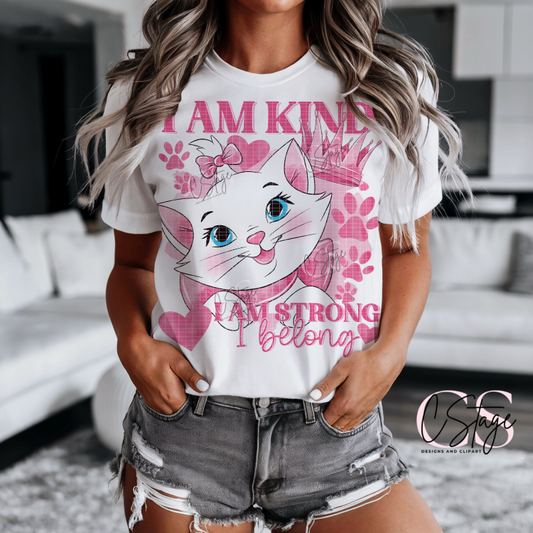 I Am Kind I Am Strong